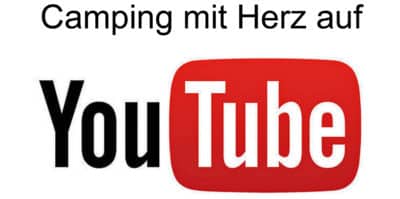 YouTube Camping mit Herz